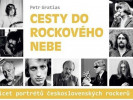 Petr Gratias - Cesty do rockového nebe