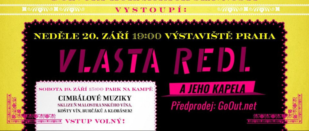 Dozvuky horňáckých slavností zakončí samostatný koncert Vlasty Redla s kapelou.