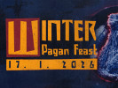 Winter Pagan Feast 2026, 17. 1. 2025, BRATISLAVA