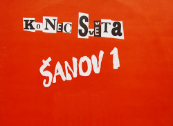 Konec světa znovu na obzoru - reedice prvního alba ŠANOV 1