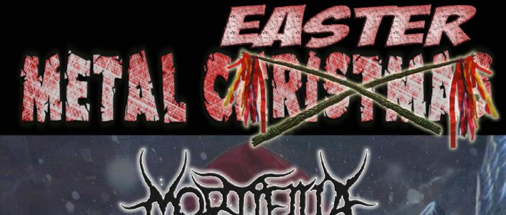 METAL EASTER 2022