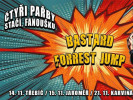 BASTARD a FORREST JUMP vzkazují: Čtyři pařby stačí, fanoušku