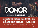 V Hranicích na Moravě zahrají DONOR a MADRAIN