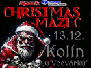 Christmas mazec vol. 7 – 13. prosinec 2025, KOLÍN, U Vodvárků