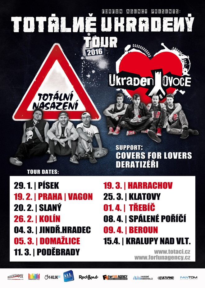 Totálně ukradený tour